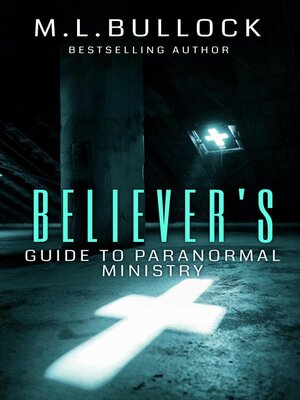 cover image of Believer's Guide to Paranormal Ministry